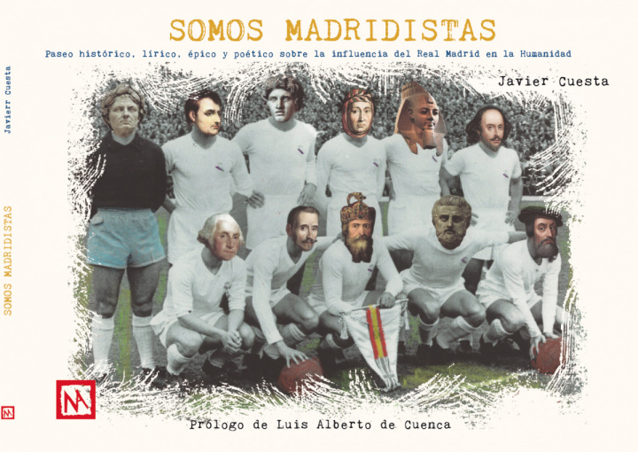 Kniha Somos Madridistas JAVIER CUESTA