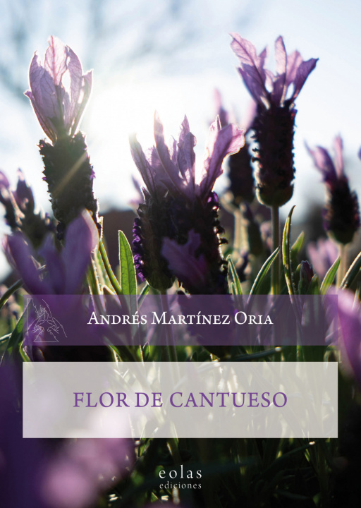 Libro Flor de cantueso ANDRES MARTINEZ ORIA