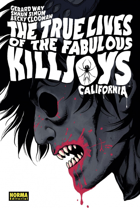 Książka THE TRUE LIVES OF THE FABULOUS KILLJOYS 1: CALIFORNIA 