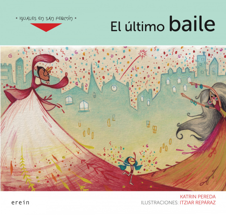 Knjiga El último baile KATRIN PEREDA
