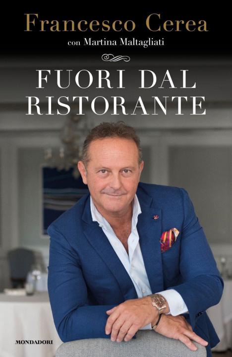 Книга Fuori dal ristorante Francesco Cerea