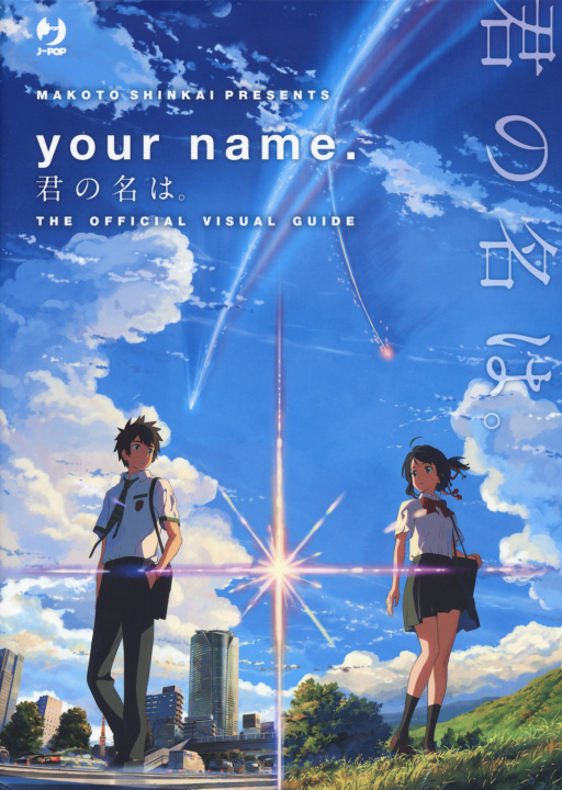 Kniha Your name. The official visual guide Makoto Shinkai