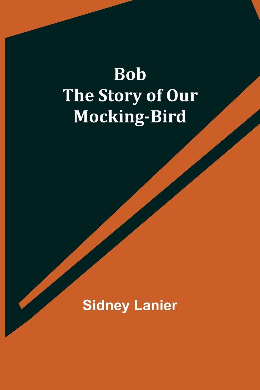 Knjiga Bob Sidney Lanier