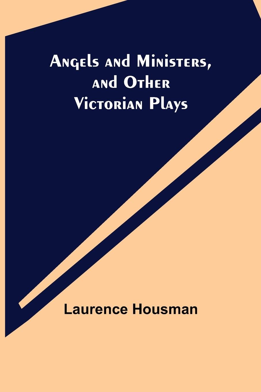 Kniha Angels and Ministers, and Other Victorian Plays 