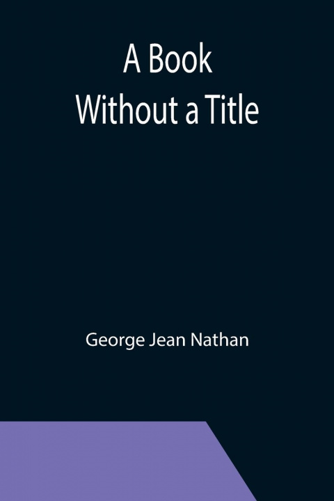 Knjiga Book Without a Title George Jean Nathan