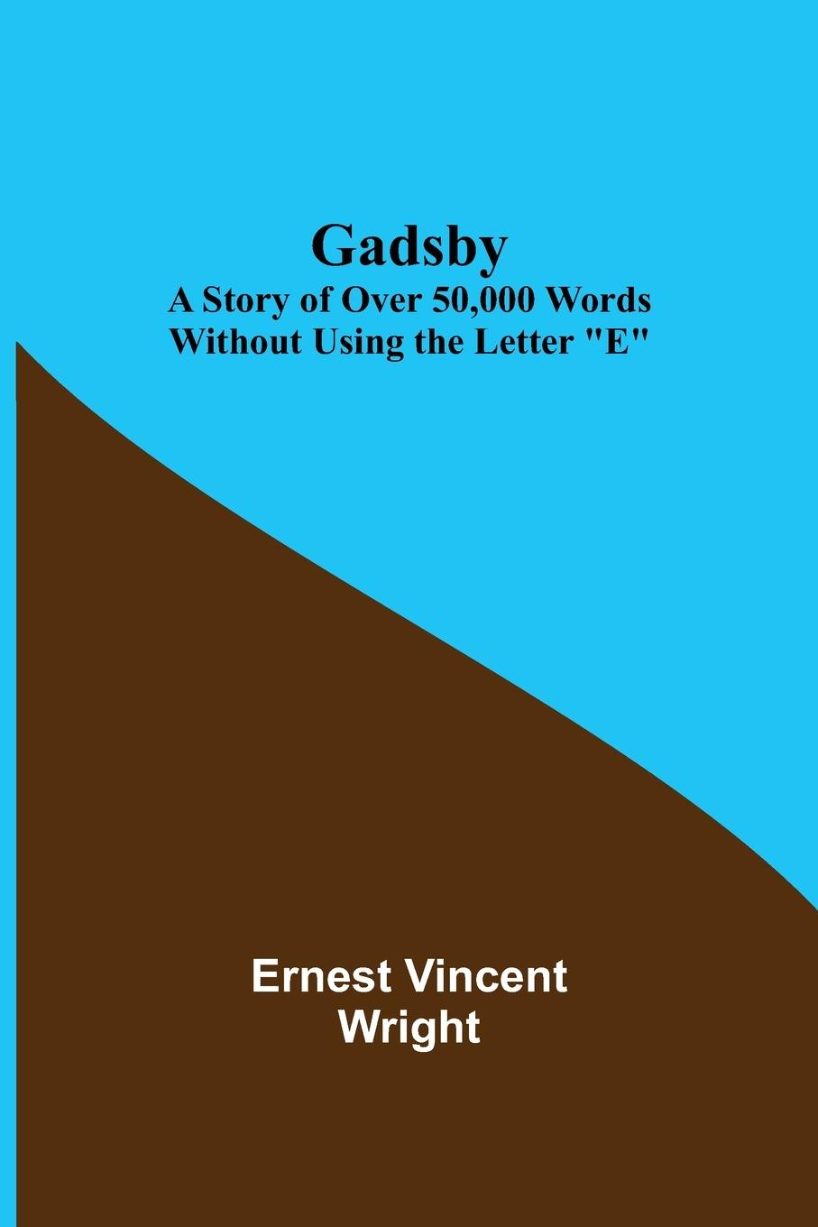 Boek Gadsby Ernest Vincent Wright