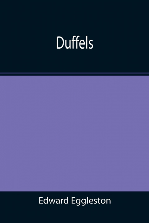 Knjiga Duffels Edward Eggleston