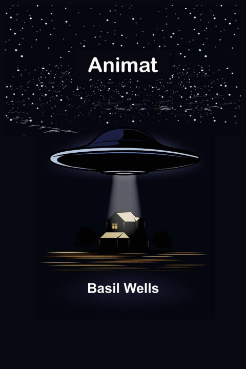 Knjiga Animat Basil Wells