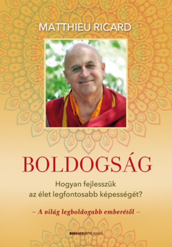 Knjiga Boldogság Matthieu Ricard