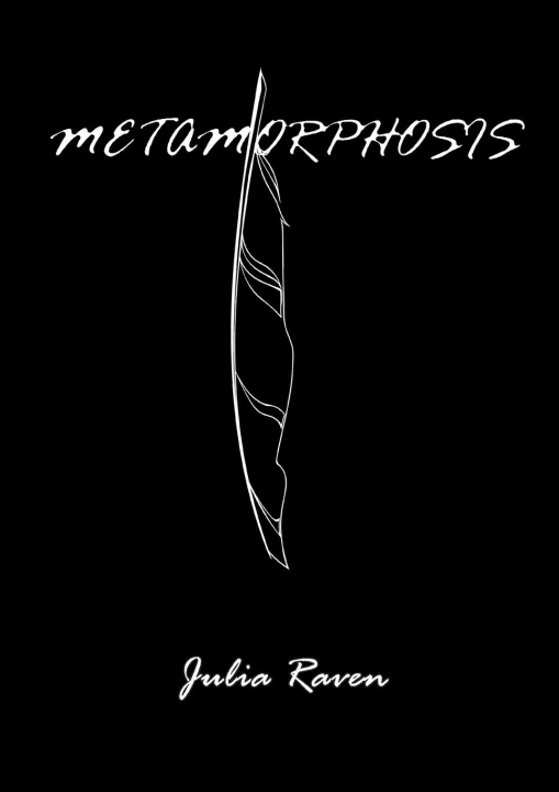 Knjiga Metamorphosis Julia Raven
