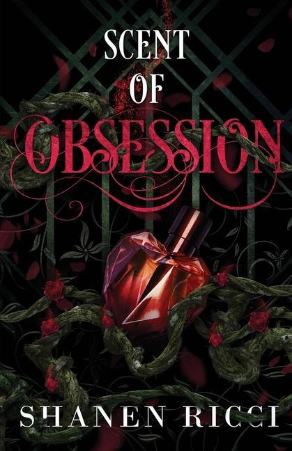 Kniha Scent Of Obsession 