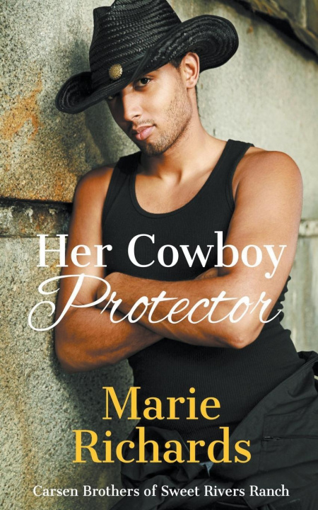 Kniha Her Cowboy Protector Marie Richards