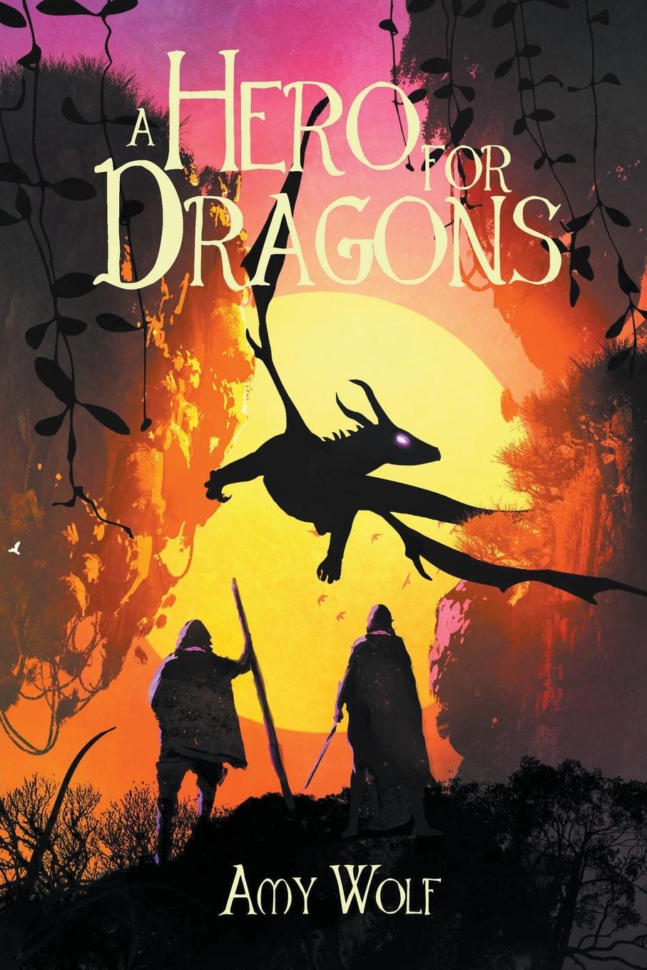 Knjiga Hero for Dragons AMY WOLF
