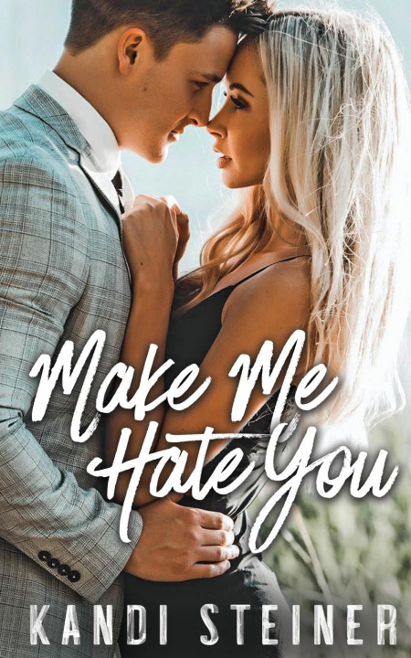 Kniha Make Me Hate You 