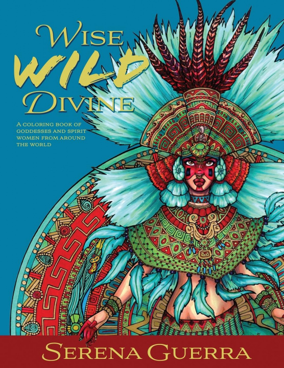 Book Wise Wild Divine Serena Guerra