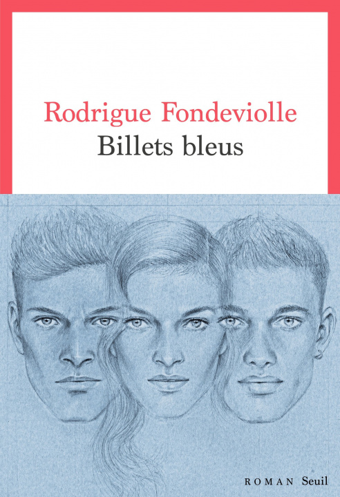 Knjiga Billets bleus Rodrigue Fondeviolle