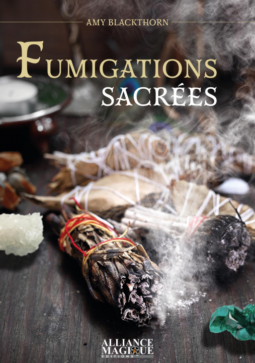 Knjiga Fumigations Sacrées Blackthorn