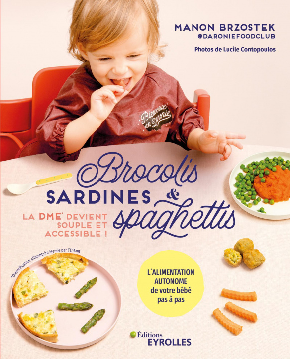 Kniha Brocolis, sardines et spaghettis... La DME devient souple et accessible ! Brzostek
