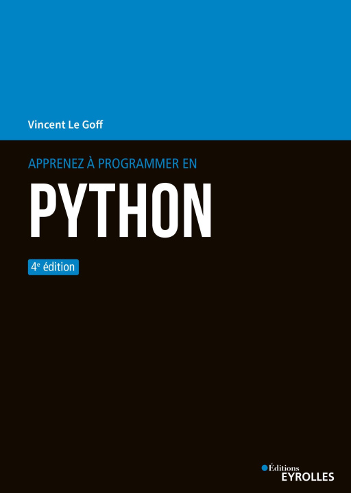 Kniha Apprenez à  programmer en Python - 4e Le Goff