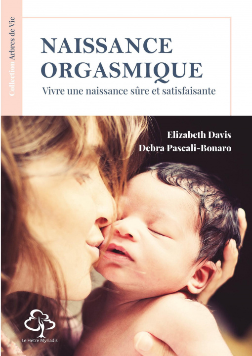 Kniha Naissance orgasmique Davis