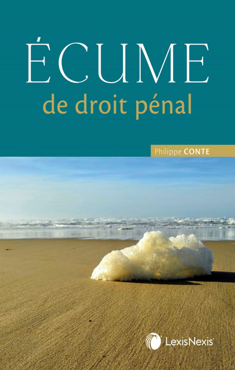 Kniha Ecume de droit pénal Conte