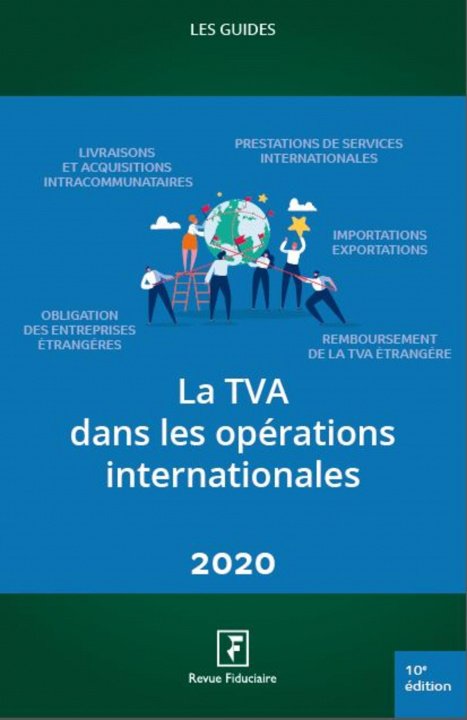 Könyv La TVA intracommunautaire et internationale 2022 Les spécialistes de la Revue Fiduciaire