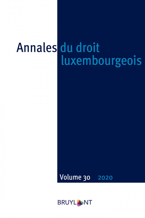 Carte Annales du droit luxembourgeois. Volume 30 - 2020 