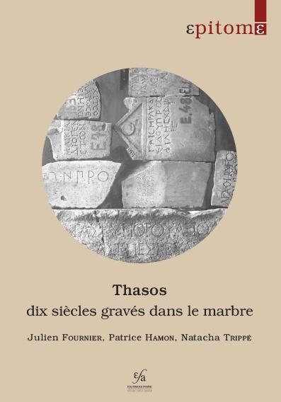Kniha Thasos: dix siècles gravés dans le marbre Fournier J.