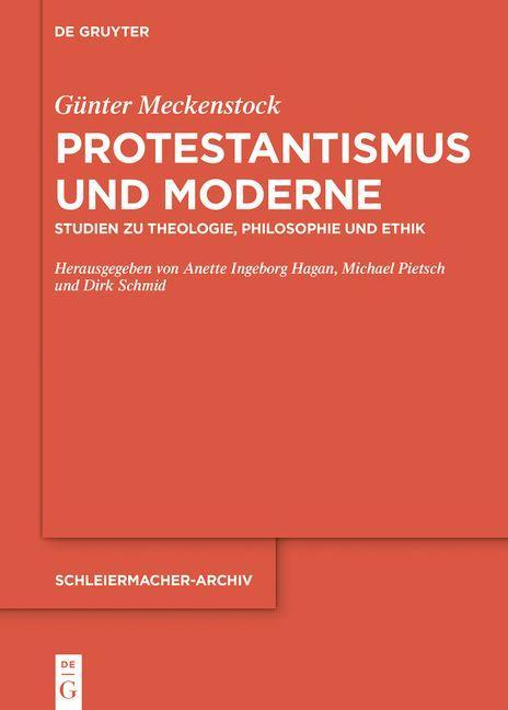 Kniha Protestantismus und Moderne Anette Ingeborg Hagan
