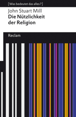 Könyv Die Nützlichkeit der Religion Dieter Birnbacher