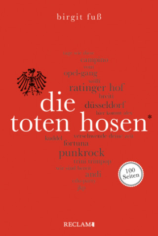 Könyv Die Toten Hosen. 100 Seiten 