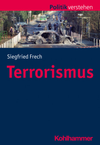 Knjiga Terrorismus Siegfried Frech