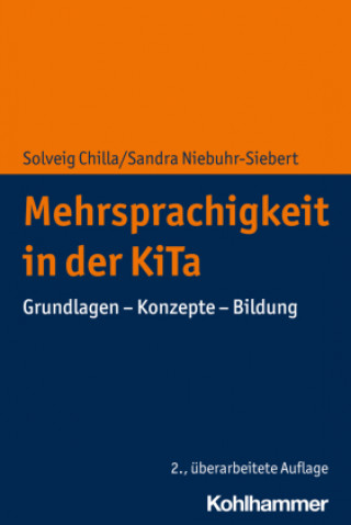 Könyv Mehrsprachigkeit in der KiTa Sandra Niebuhr-Siebert