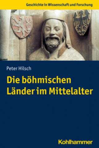 Kniha Die böhmischen Länder im Mittelalter 