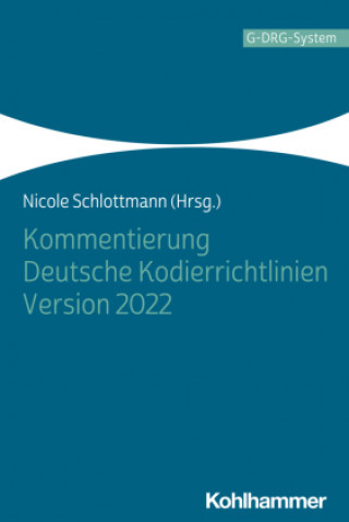 Könyv Kommentierung Deutsche Kodierrichtlinien Version 2022 