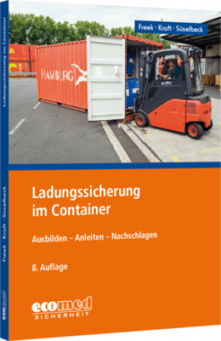 Kniha Ladungssicherung im Container Uwe Kraft