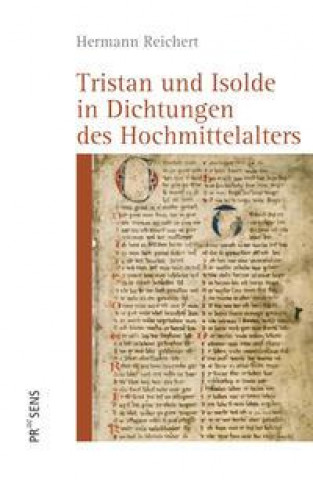 Kniha Tristan und Isolde in Dichtungen des Hochmittelalters 