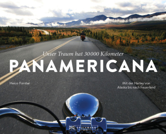 Könyv Unser Traum hat 30.000 km ...PANAMERICANA 