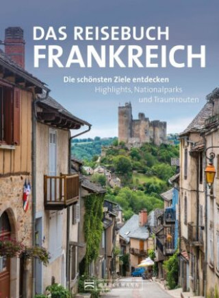 Kniha Das Reisebuch Frankreich Jürgen Zichnowitz