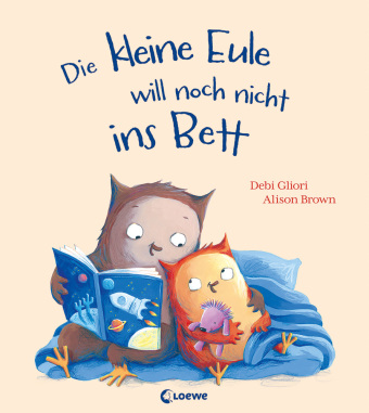 Knjiga Die kleine Eule will noch nicht ins Bett Alison Brown