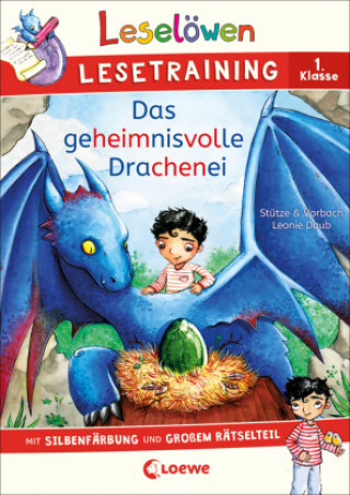 Kniha Leselöwen Lesetraining 1. Klasse - Das geheimnisvolle Drachenei Leonie Daub