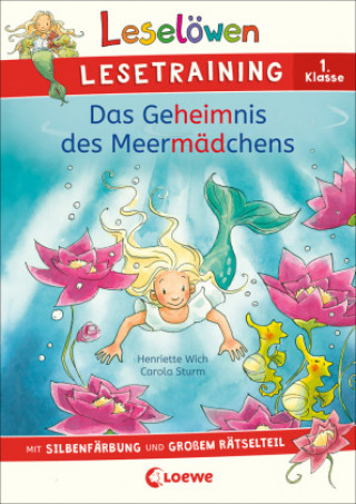 Könyv Leselöwen Lesetraining 1. Klasse - Das Geheimnis des Meermädchens Stefan Lohr