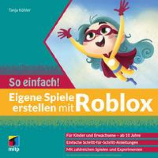 Книга Eigene Spiele erstellen mit Roblox - So einfach! 