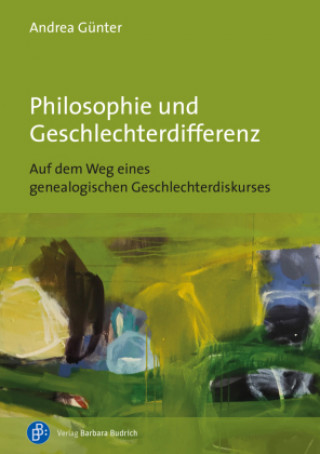 Kniha Philosophie und Geschlechterdifferenz 