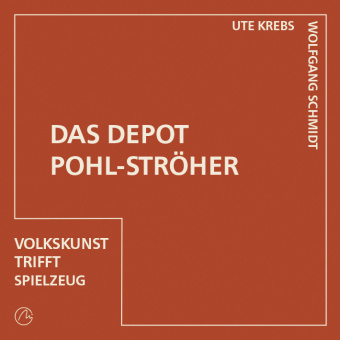 Kniha Das Depot Pohl-Ströher Wolfgang Schmidt