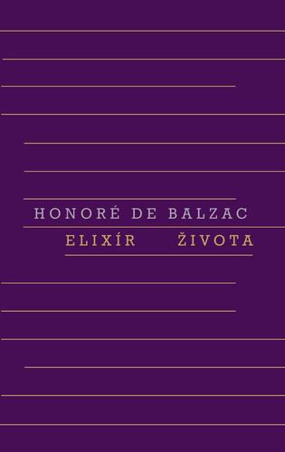 Könyv Elixír života de Balzac Honoré
