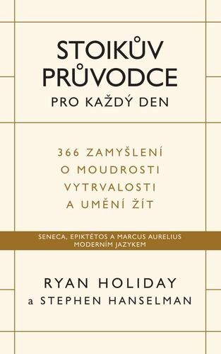 Książka Stoikův průvodce pro každý den Ryan Holiday