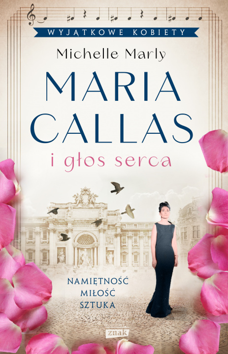 Kniha Maria Callas i głos serca Michelle Marly