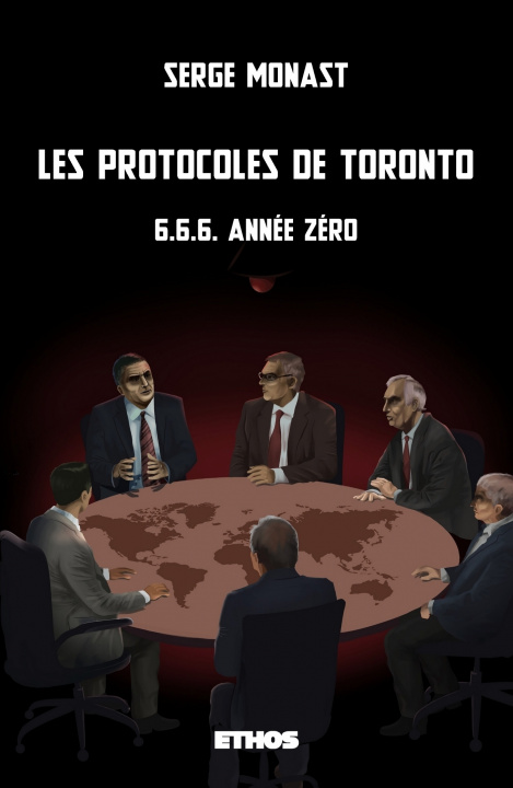 Kniha Les protocoles de Toronto Serge Monast