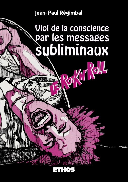 Carte Viol de la conscience par les messages subliminaux Jean-Paul Régimbal
